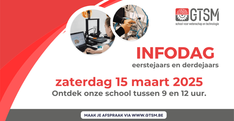 Infodag GTSM voor eerstejaars en derdejaars (schooljaar 2025-2026).