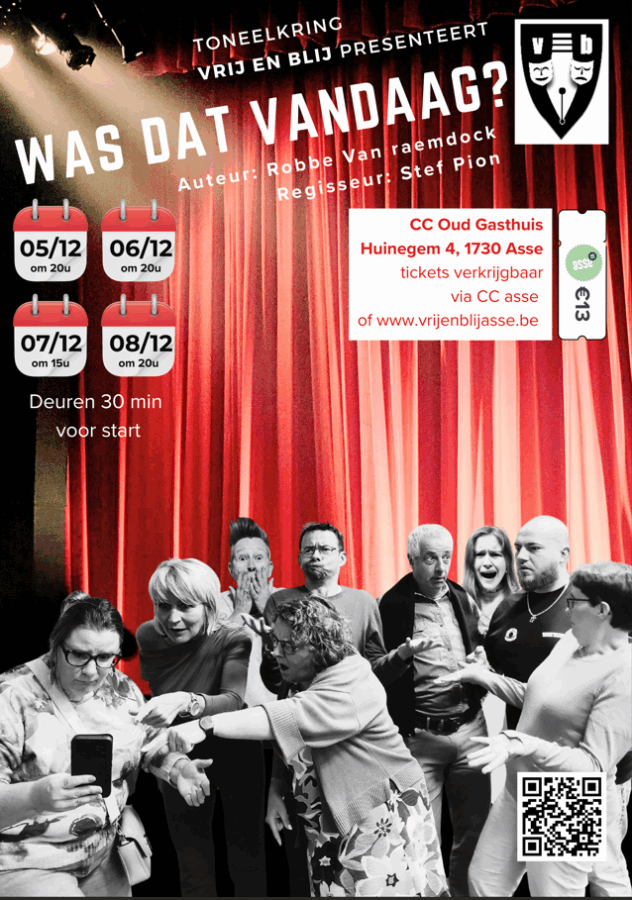 Toneelvereniging Vrij en Blij speelt nieuwe komedie. Was dat vandaag?